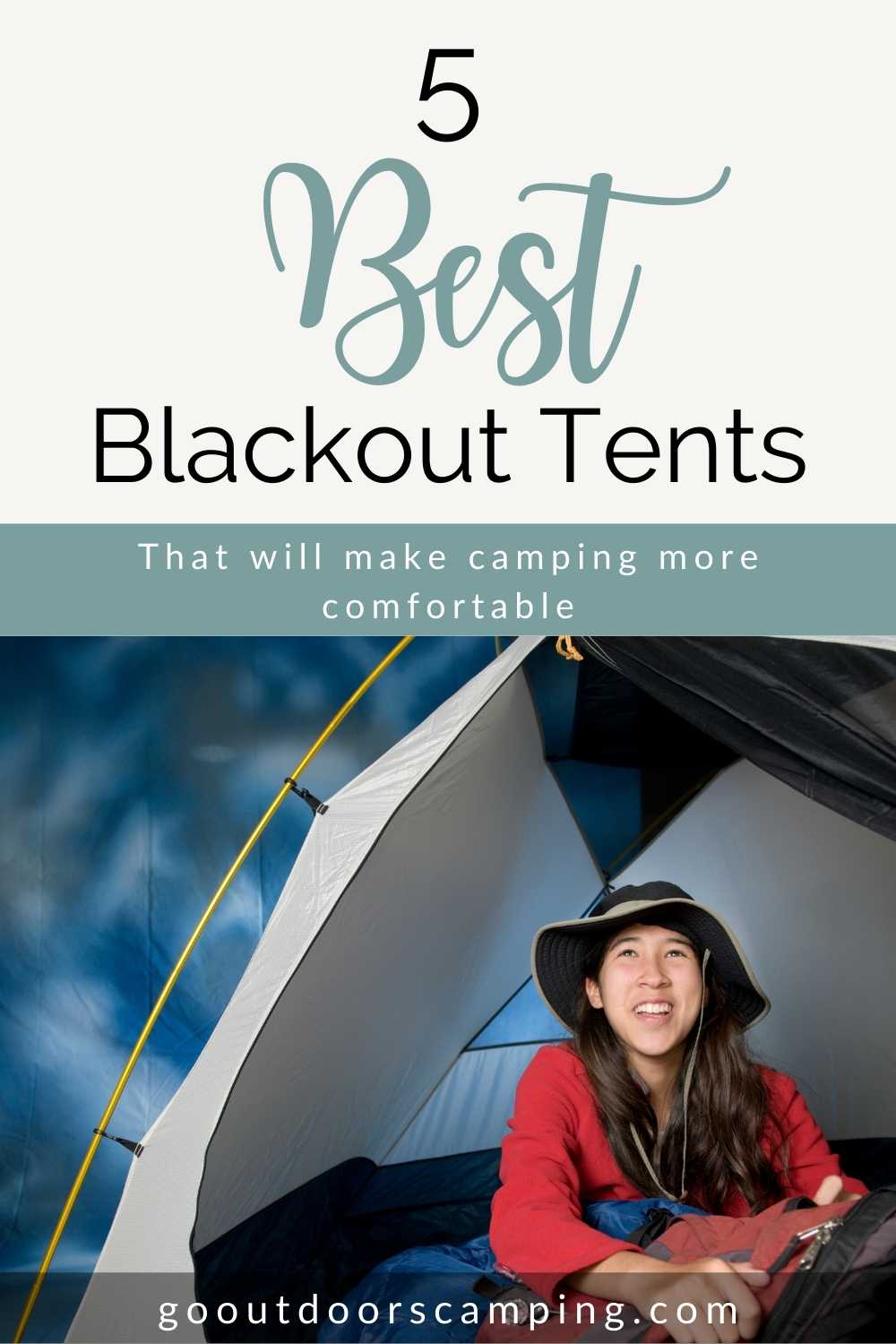5 best blackout tents
