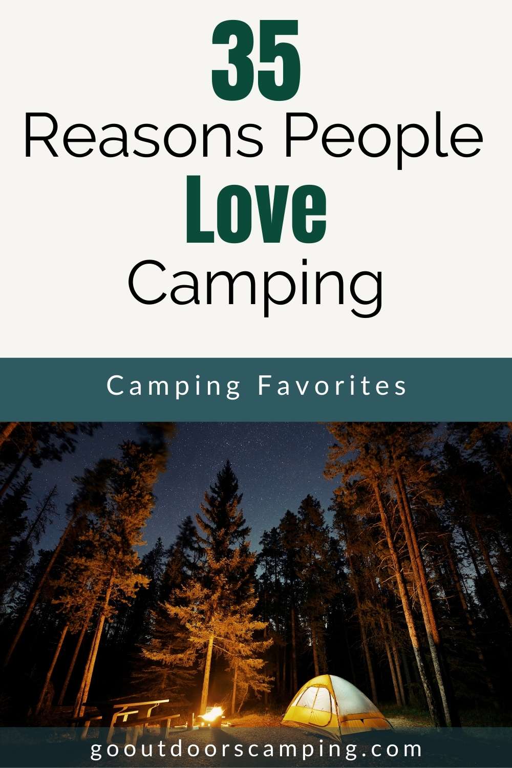 35 reasons people love camping