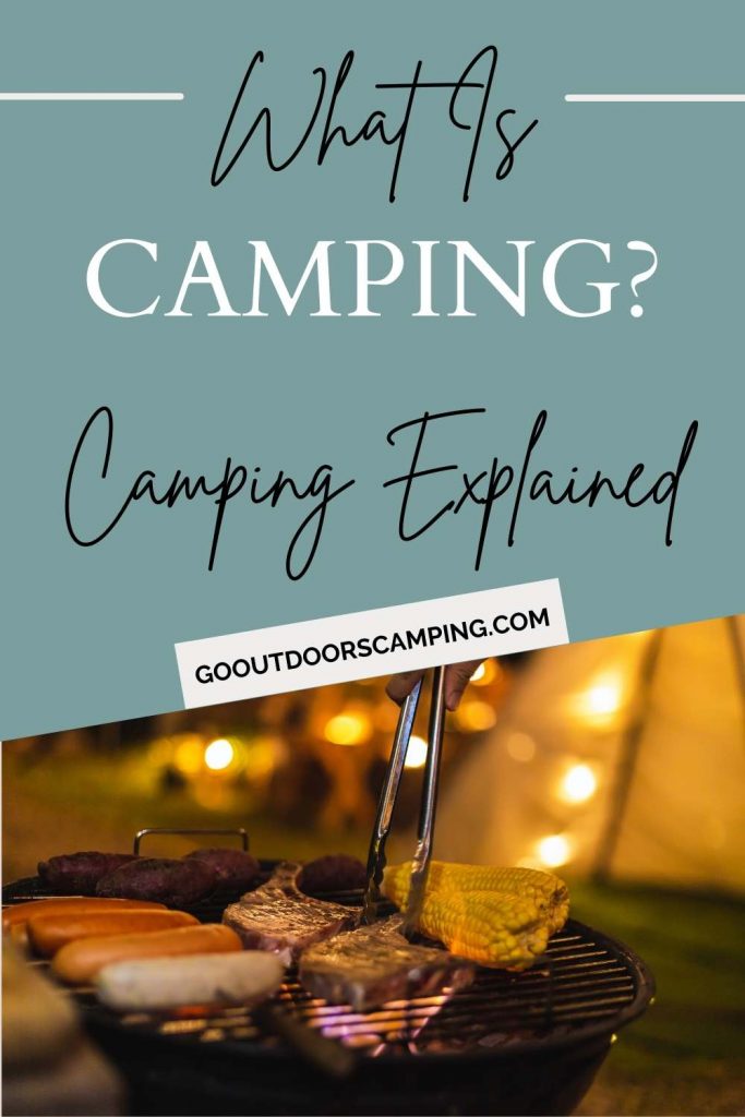 what camping is